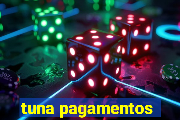 tuna pagamentos